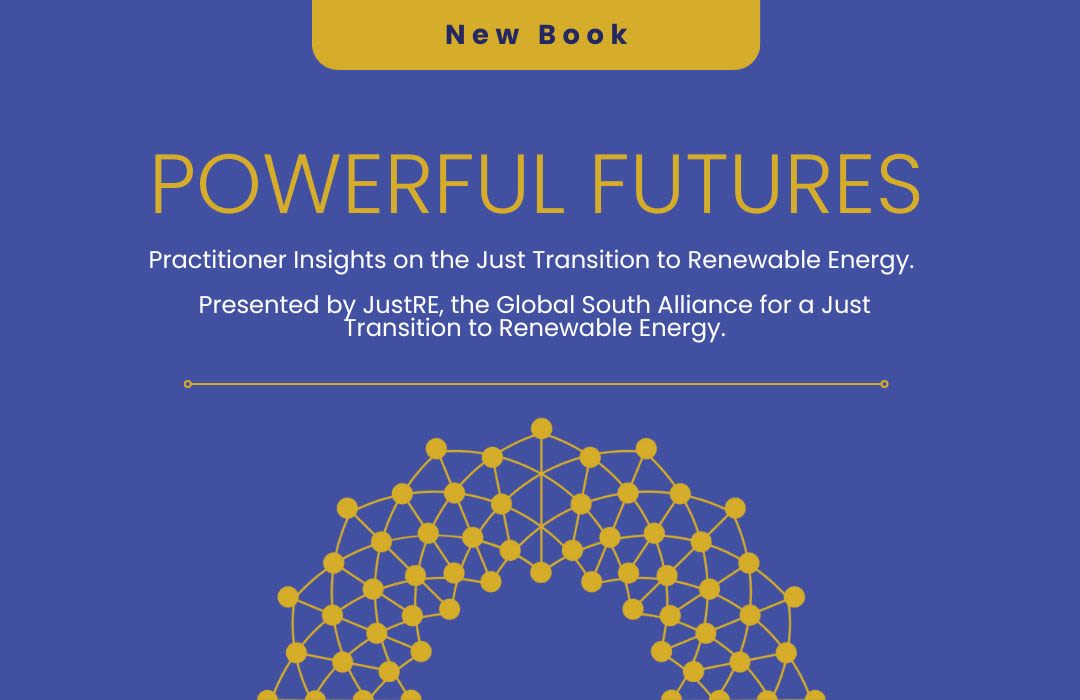 Powerful Futures: Practitioner Insights on the Just Transition to Renewable Energy