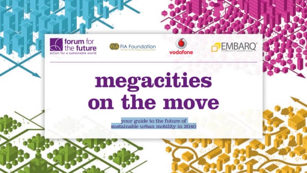 Megacities on the move